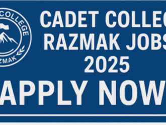 Cadet College Razmak Jobs 2025 – Apply Now